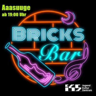 Flyer Bricks Bar: Aaasuuge